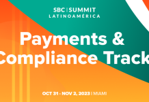 SBC Summit Latinoamérica compartilha uma prévia da sessão “Pagamentos & Compliance” SBC Summit Latinoamérica