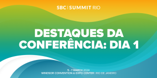 Conheça os destaques: agenda do primeiro dia do SBC Summit Rio sbc summit rio