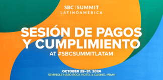SBC Summit Latinoamérica: fortalecendo as soluções de pagamento e navegando nas regras de Compliance SBC Summit Latinoamérica