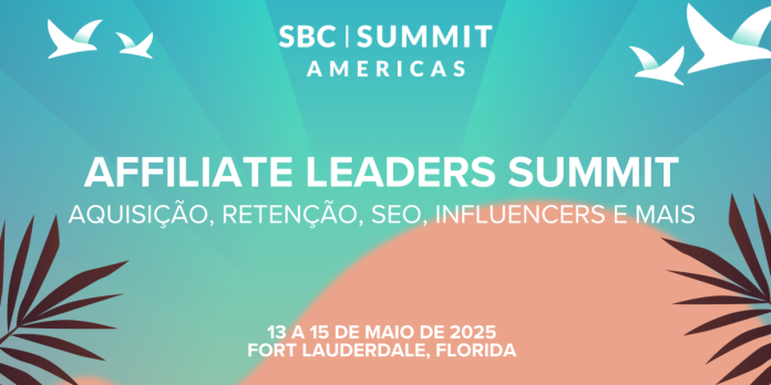 SBC Summit Americas: guia do Affiliate Leaders Summit