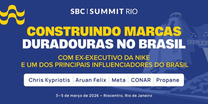 SBC-Summit-Rio-Contruindo-Marcas-Duradouras Banner para chamada do SBC Summit Rio 2026: Como construir marcas duradouras no Brasil.