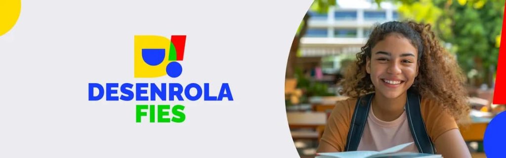 Banner oficial do programa Desenrola Fies.
